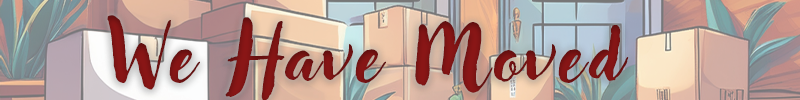 We Have Moved